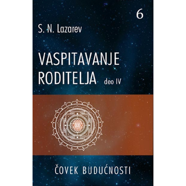 VASPITAVANJE RODITELJA IV deo 