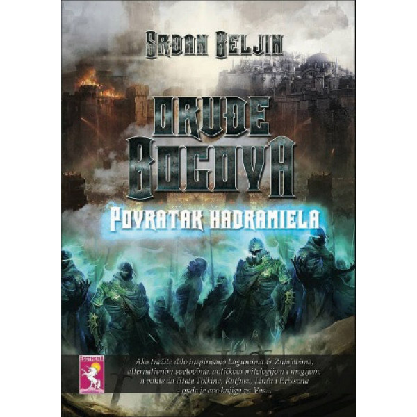 ORUĐE BOGOVA III deo - Povratak hadramiela 