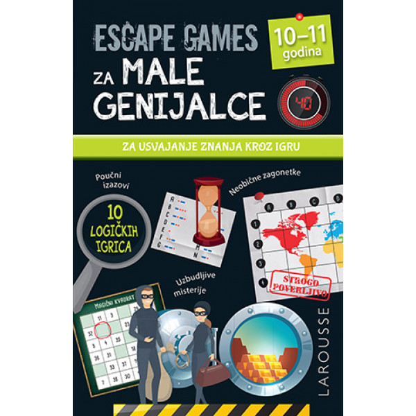 ESCAPE GAMES ZA MALE GENIJALCE: 10 - 11 GODINA 