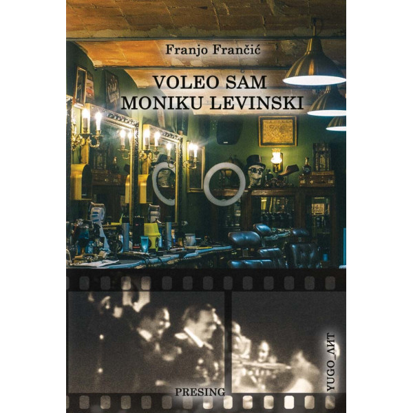 VOLEO SAM MONIKU LEVINSKI 