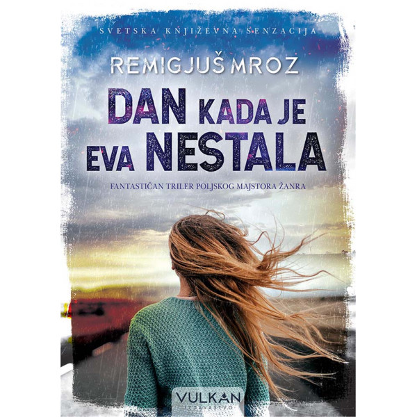 DAN KADA JE EVA NESTALA 