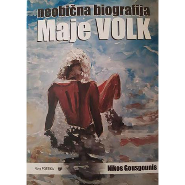 NEOBIČNA BIOGRAFIJA MAJE VOLK 