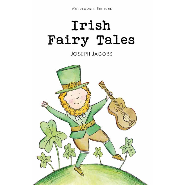 Irish Fairy Tales 