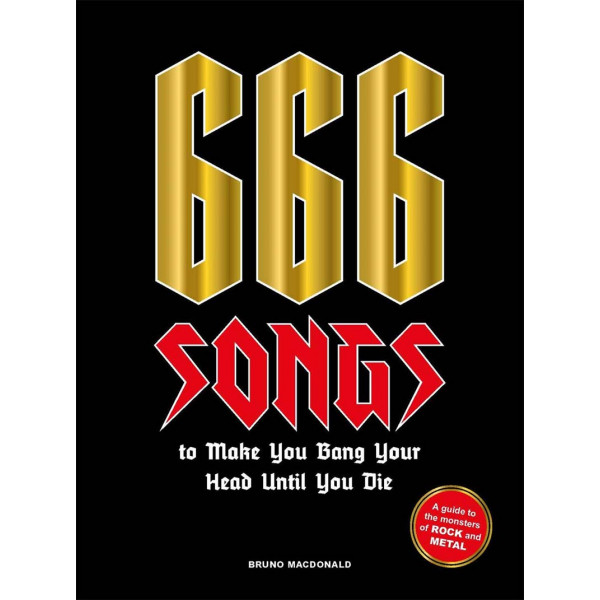 666 SONGS TO MAKE YOU BANG YOUR HEAD 
