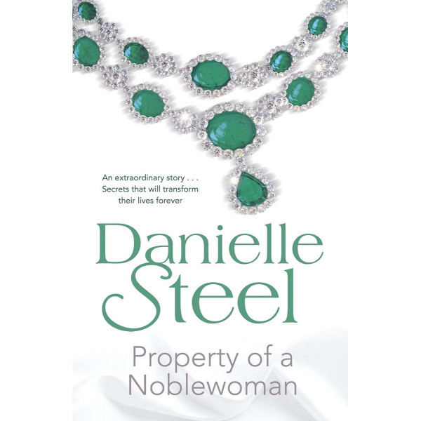 PROPERTY OF A NOBLEWOMAN 