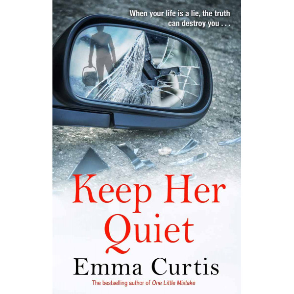 KEEP HER QUIET 