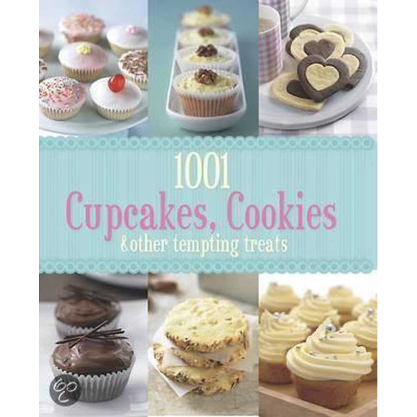 1001 CUPCAKES AND COOKIES 