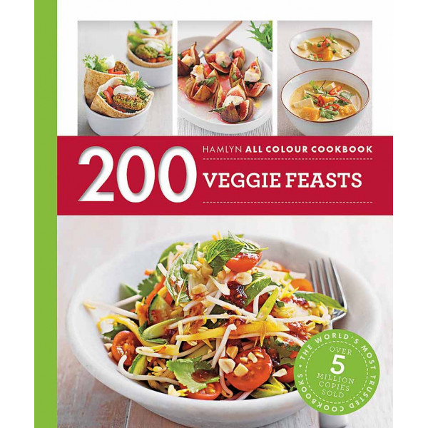 200 VEGGIE FEAST RECIPES 