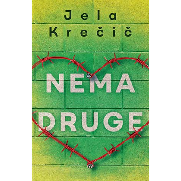 NEMA DRUGE 