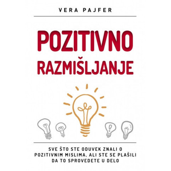 POZITIVNO RAZMIŠLJANJE 