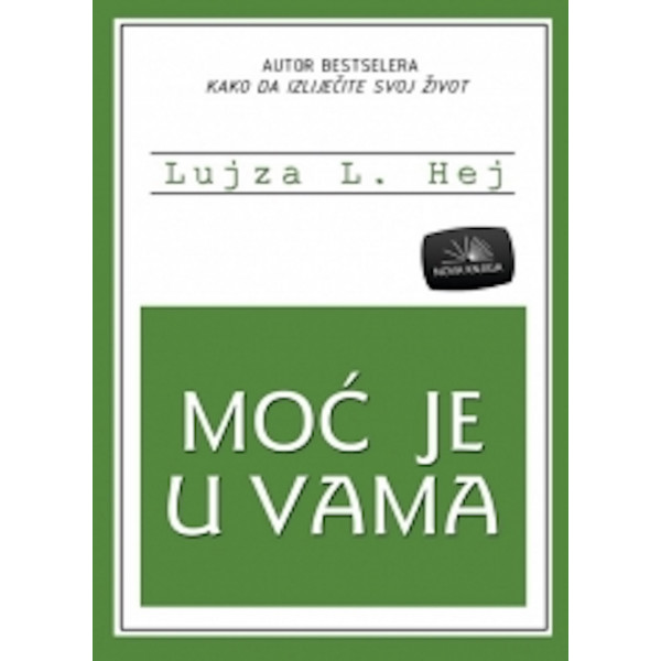 MOĆ JE U VAMA 