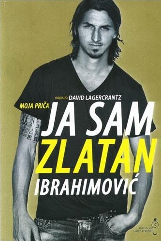 Ja sam Zlatan Ibrahimović 