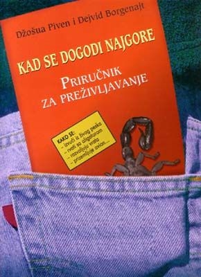 KAD SE DOGODI NAJGORE 