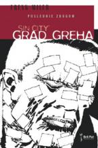 GRAD GREHA POSLEDNJE ZBOGOM 