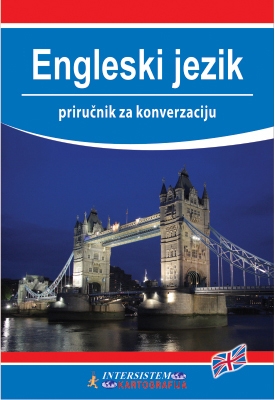 PRIRUČNIK ZA KONVERZACIJU ENGLESKI 