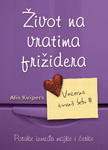 ŽIVOT NA VRATIMA FRIZIDERA 