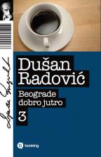 BEOGRADE DOBRO JUTRO III 