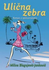 ULIČNA ZEBRA 