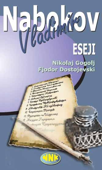 ESEJI DOSTOJEVSKI GOGOLJ 