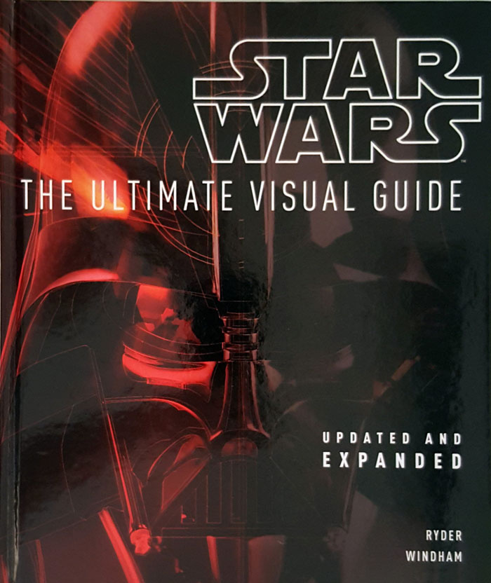 STAR WARS THE ULTIMATE VISUAL GUIDE 