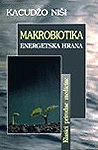 MAKROBIOTIKA ENERGETSKA HRANA 