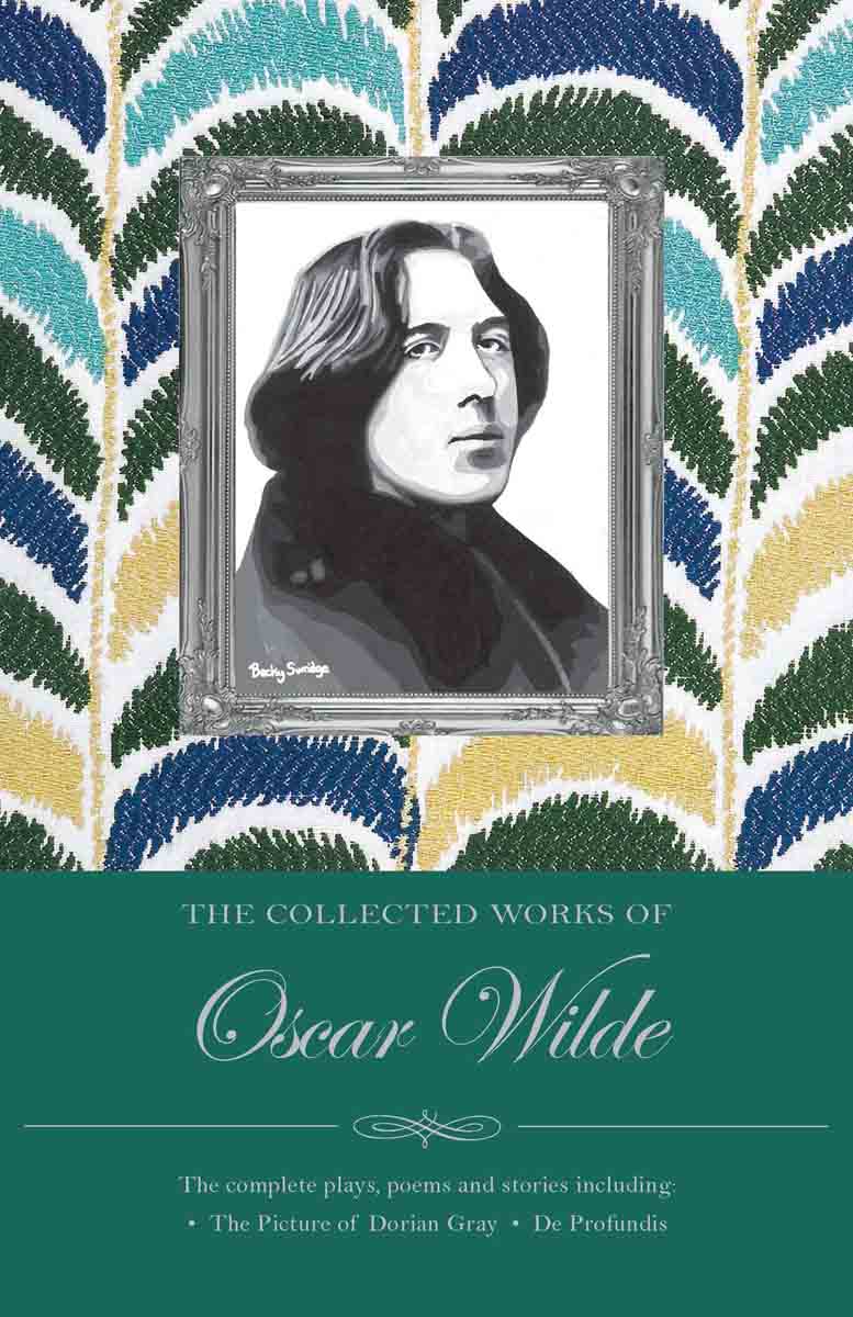 Collected Works of Oscar Wilde 