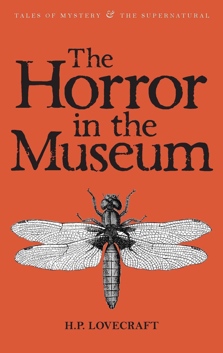 The Horror in the Museum Collected Short Stories Vol.2 