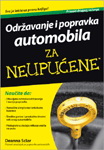 ODRŽAVANJE I POPRAVKA AUTOMOBILA ZA NEUPUĆENE 