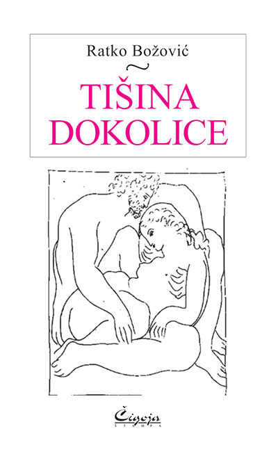 TIŠINA DOKOLICE 