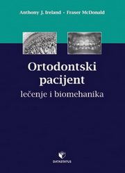 ORTODONTSKI PACIJENT LEČENJE I BIOMEHANIKA 