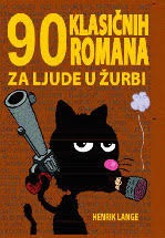 90 KLASIČNIH ROMANA ZA LJUDE U ŽURBI 