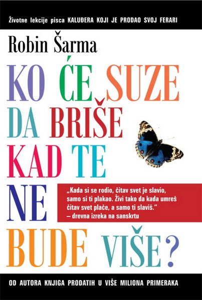 KO ĆE SUZE DA BRIŠE KAD TE NE BUDE VIŠE 