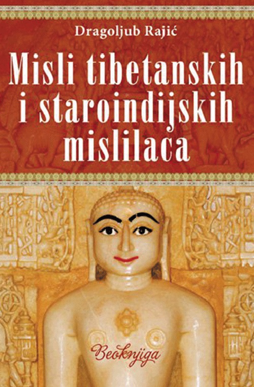 MISLI TIBETANSKIH I STAROINDIJSKIH MISLILACA 