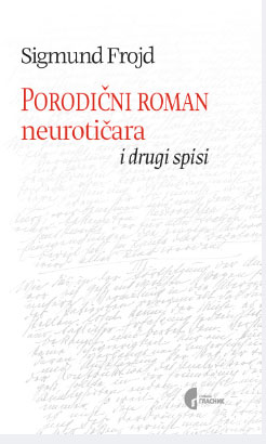 PORODIČNI ROMAN NEUROTIČARA 