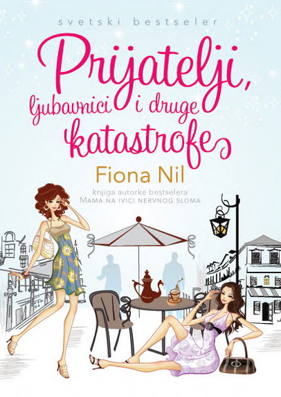 PRIJATELJI LJUBAVNICI I DRUGE KATASTROFE 