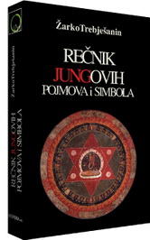 REČNIK JUNGOVIH POJMOVA I SIMBOLA II IZDANJE 