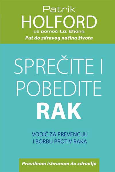 SPREČITE I POBEDITE RAK 