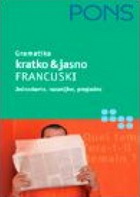 FRANCUSKI GRAMATIKA KRATKO I JASNO 