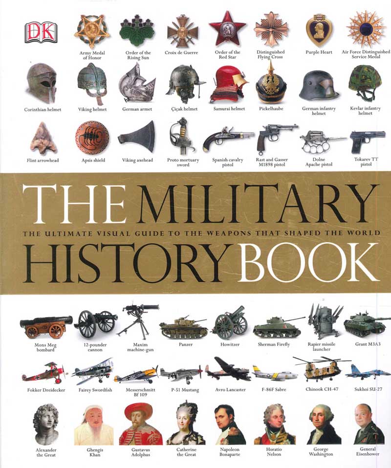 THE MILITARY HISTORY BOOK 