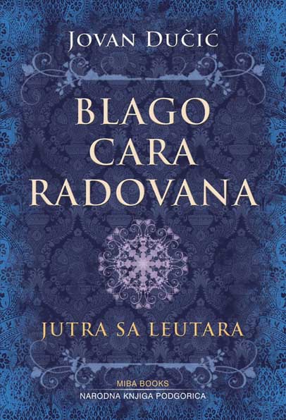 BLAGO CARA RADOVANA JUTRA SA LEUTARA 