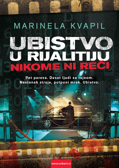 UBISTVO U RIJALITIJU NIKOME NI REČI 