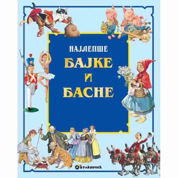 NAJLEPŠE BAJKE I BASNE 