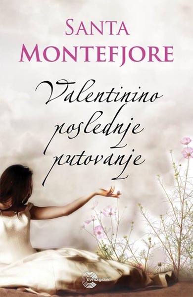 VALENTININO POSLEDNJE PUTOVANJE 