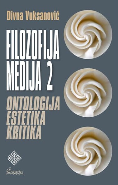 FILOZOFIJA MEDIJA 2 