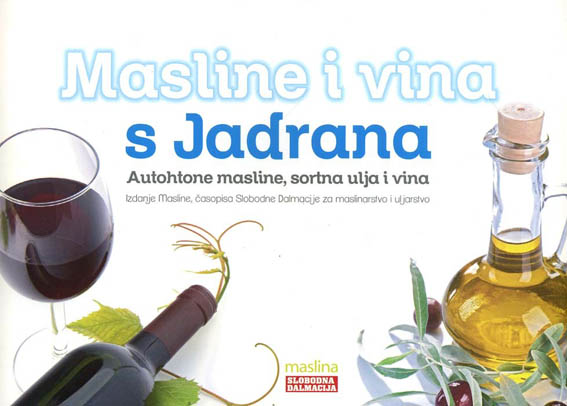 MASLINE I VINA SA JADRANA 