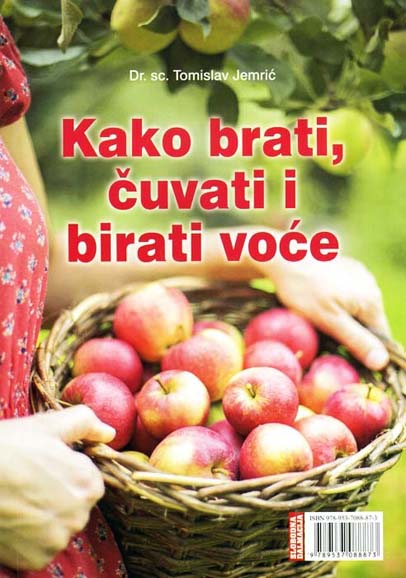 KAKO BRATI ČUVATI I BIRATI VOĆE 