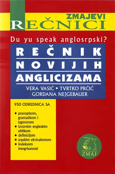 REČNIK NOVIJIH ANGLICIZAMA 