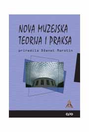 NOVA MUZEJSKA TEORIJA I PRAKSA 