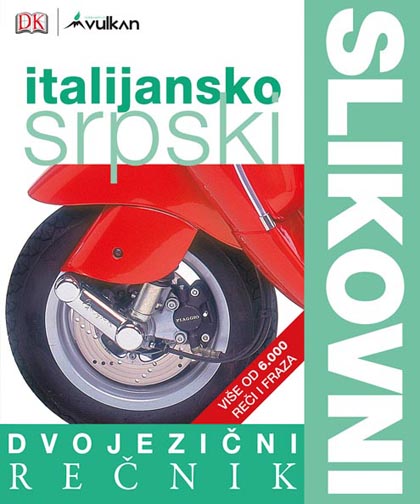 DVOJEZIČNI SLIKOVNI REČNIK ITALIJANSKO SRPSKI 