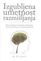 IZGUBLJENA UMETNOST RAZMIŠLJANJA
